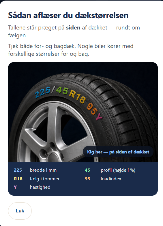 Sådan aflæser du dækstørrelsen: 225 bredde, 45 profil, R18 fælg, 95 loadindex, Y hastighed